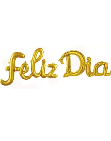 Globos Metálico Feliz Día Color Dorado x 6 Unds.
