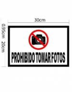 Señalética Prohibido Tomar Fotos x 24 Unds. Medidas: 30 x 20 cm